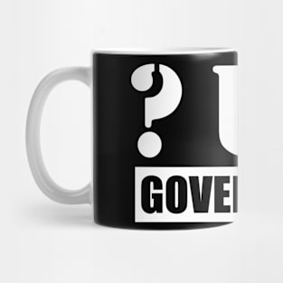 Question Your Government Mug